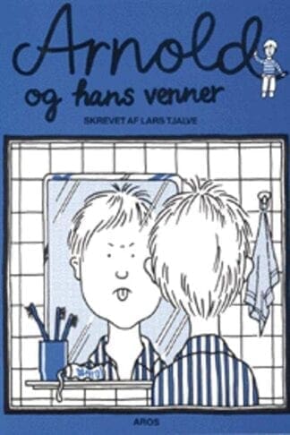 Arnold og hans venner