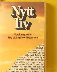 Nytt liv -Norsk utgave av the living new testament