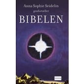 Anna Sophie Seidelin genfortæller Bibelen