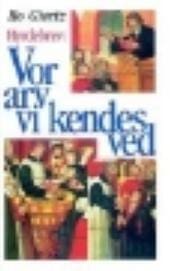 Hyrdebrev: Vor arv vi kendes ved