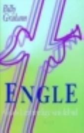 Engle – Guds hemmelige sendebud