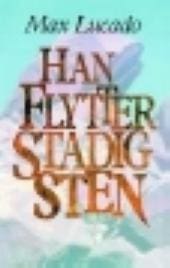 Han flytter stadig sten (hardback)