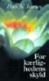 For kærlighedens skyld – 30 andagter over Filemons brev