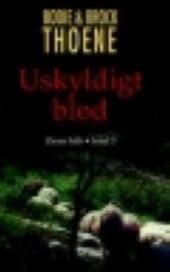 Uskyldigt blod (Zions håb 3)