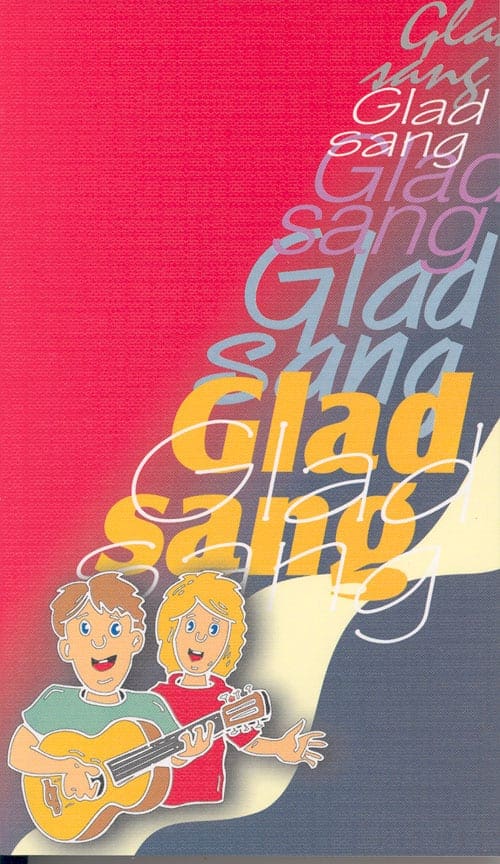 Glad Sang – sangbog for 9-13 årige
