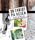 30 skridt på vejen - en duft af Messias