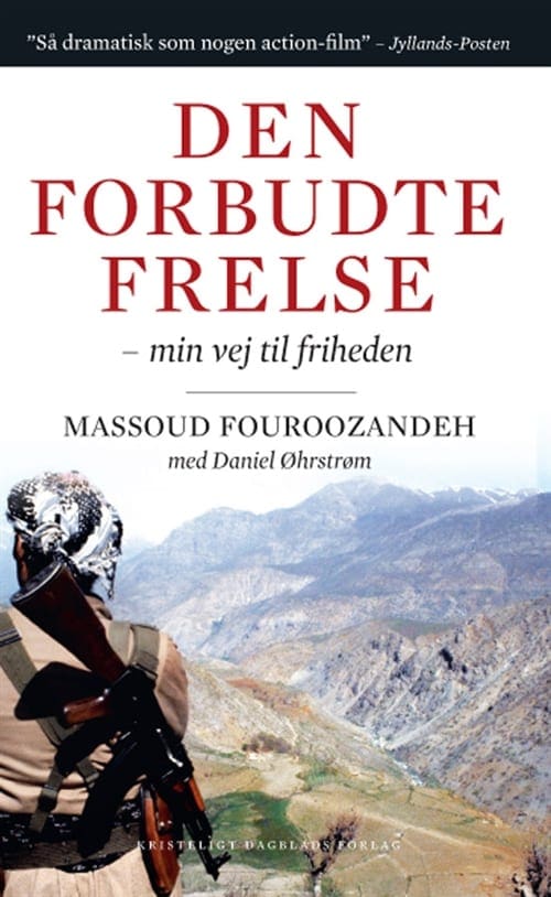 Den forbudte frelse – fra koransanger i Iran til kirkefader i Danmark