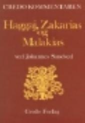 Haggaj, Zakarias og Malakias (Credo Kommentaren)