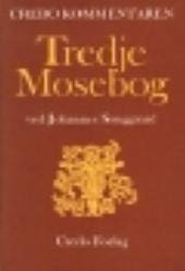 Tredje Mosebog (Credo Kommentaren)