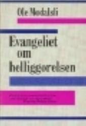 Evangeliet om helliggørelsen