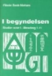 I begyndelsen – studier over 1. Mosebog 1-11