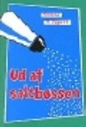Ud af saltbøssen