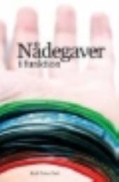 Nådegaver i funktion