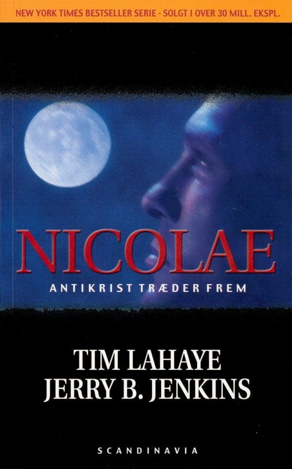 Nicolae – antikrist træder frem (Ladt tilbage 3)