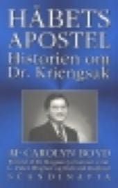 Håbets apostel – historien om Dr. Kriengsak
