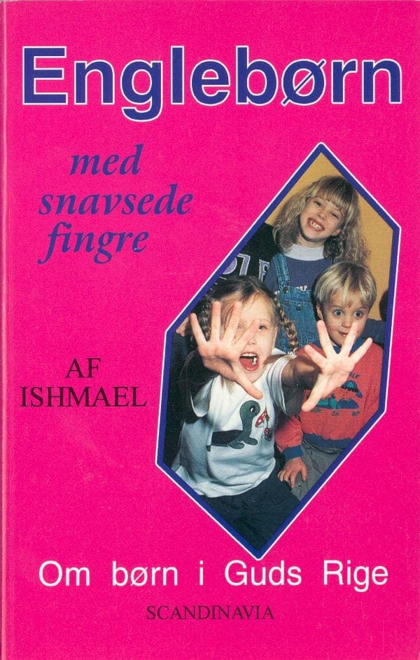 Englebørn med snavsede fingre – om børn i Guds rige