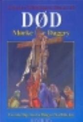 Død – Mørke før daggry (Børnenes Bibelbøger – bog nr. 26)