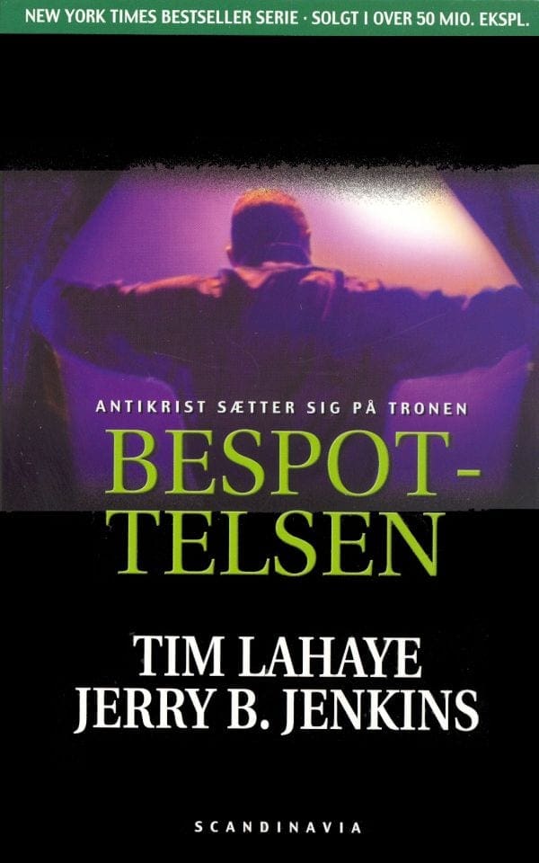 Bespottelsen – Antikrist sætter sig på tronen (Ladt tilbage 9)
