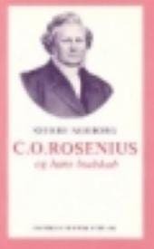 C. O. Rosenius – og hans budskab