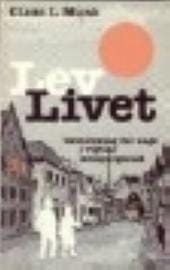 Lev Livet – orientering for unge i vigtige livsspørgsmål