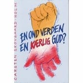 En ond verden, en kærlig Gud?