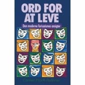 Ord for at leve – den moderne farisærismes ansigter