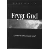 Frygt Gud – det bør ethvert menneske gøre!