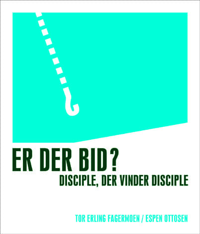 Er der bid? – disciple,der vinder disciple