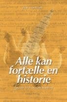 Alle kan fortælle en historie – guide til historiefortælling
