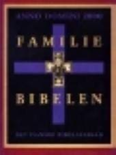 Familiebibelen – anno domini 2000