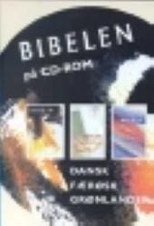 Bibelen på CD-ROM – dansk, færøsk, grønlandsk