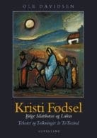 Kristi Fødsel – tekster og tolkninger år totusind