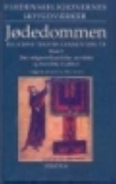 Jødedommen – religiøse tekster gennem 2000 år (Verdensreligionernes hovedværker: bind 2)