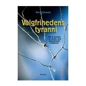 Valgfrihedens tyranni