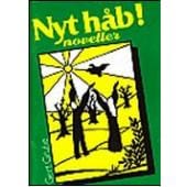 Nyt håb – noveller
