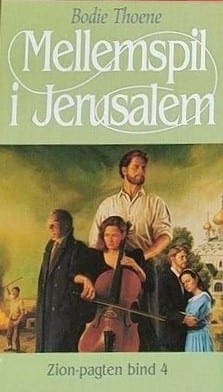 Mellemspil i Jerusalem (Zion-pagten 4)
