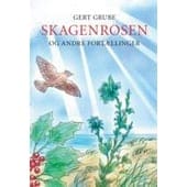 Skagenrosen og andre fortællinger