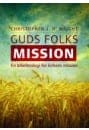 Guds folks mission – en bibelteologi for kirkens mission