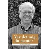 Var det mig, du mente?
