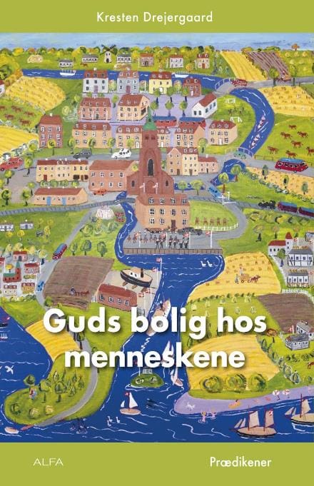 Guds bolig hos menneskene – prædikener