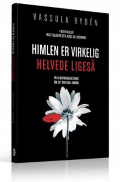 Himlen er virkelig, helvede ligeså  – en øjenvidneberetning om det der skal komme