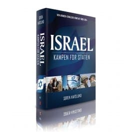 Israel – kampen for staten – den arabisk-israelske konflikt 1896-2014