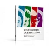 Menneskebarn og himmelkonge