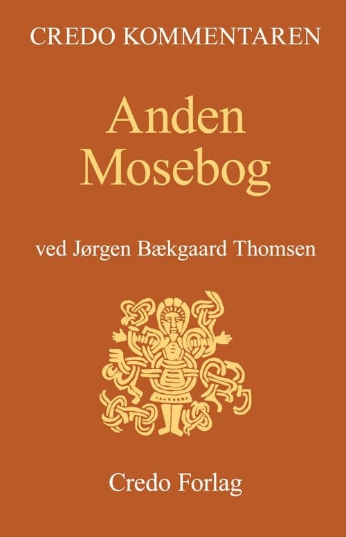 Anden Mosebog (Credo Kommentaren)