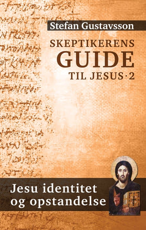 Skeptikerens guide til Jesus – 2