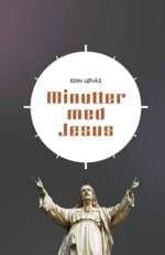 Minutter med Jesus