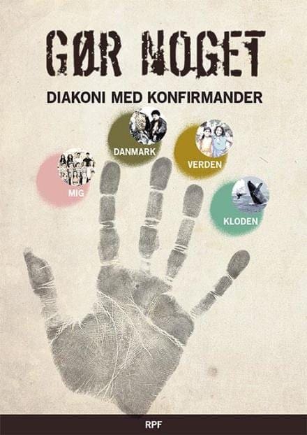 Gør noget – diakoni med konfirmander