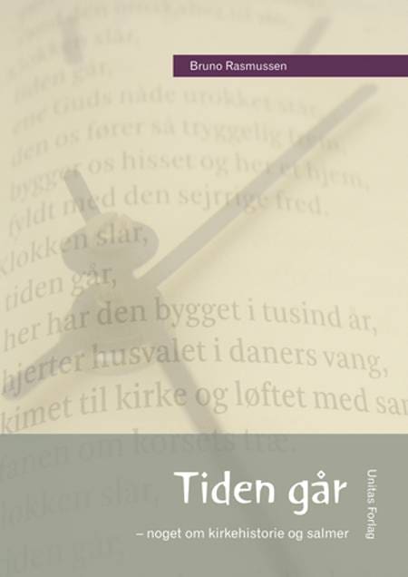 Tiden går – noget om kirkehistorie og salmer