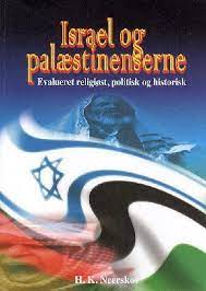 Israel og palæstinenserne – evalueret religiøst, politisk og historisk