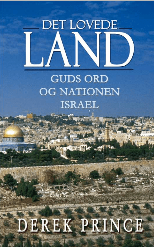 Det lovede land – Guds ord og nationen Israel